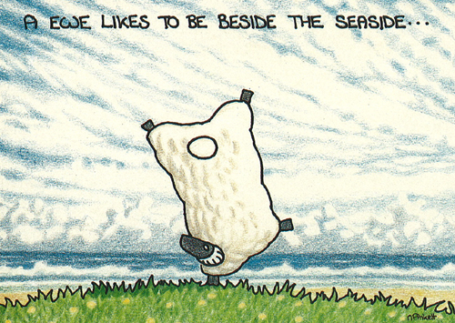 A ewe likes to be beside the seaside. Postcards